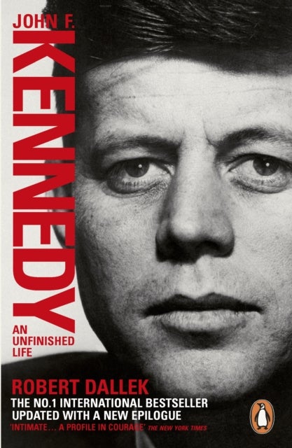 John F. Kennedy - An Unfinished Life 1917-1963