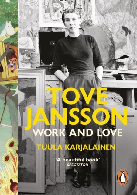 Tove Jansson - Work and Love