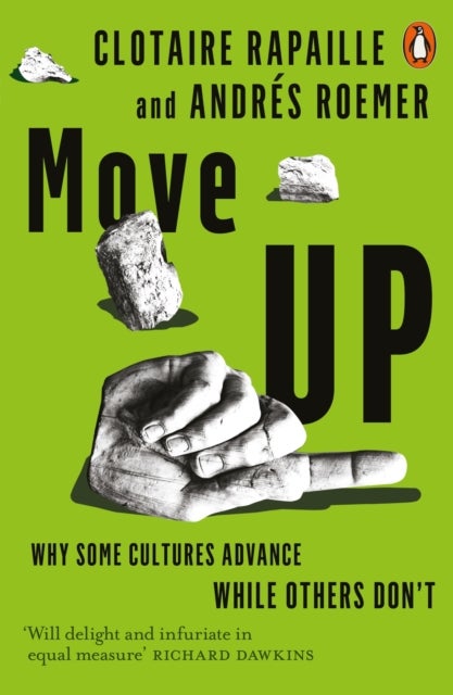 Move Up - Why Some Cultures Advance While Others Don't