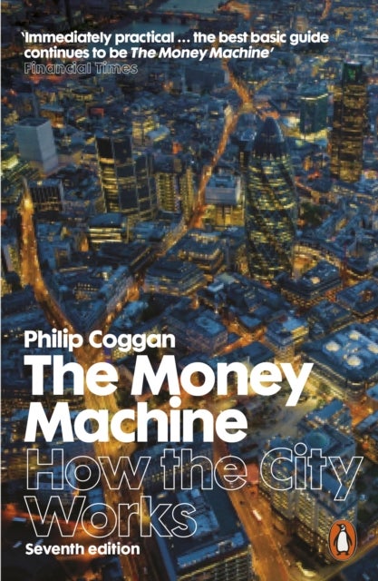 The Money Machine - How the City Works