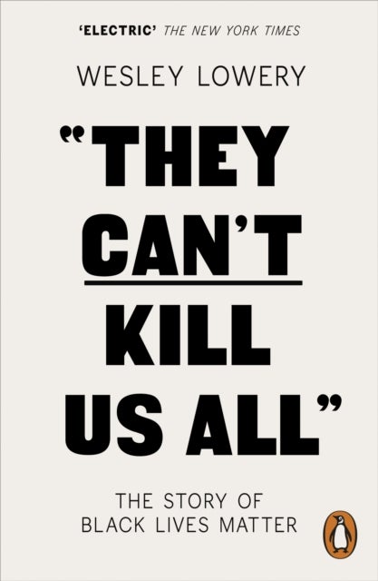 They Can't Kill Us All - The Story of Black Lives Matter