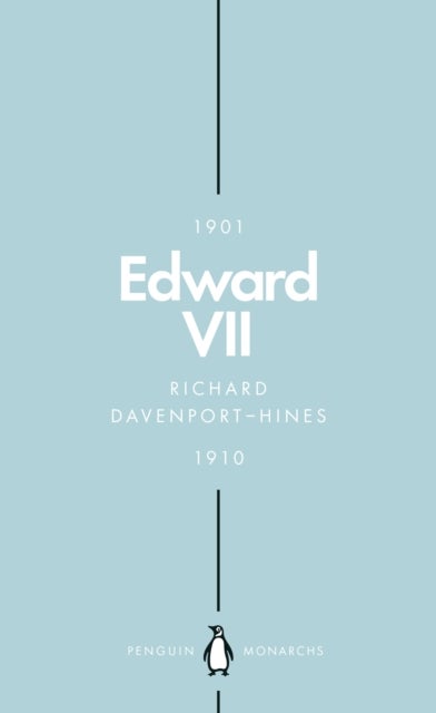Edward VII (Penguin Monarchs)