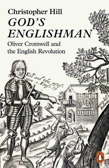 God's Englishman - Oliver Cromwell and the English Revolution