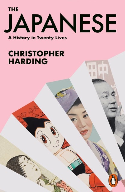 The Japanese - A History in Twenty Lives