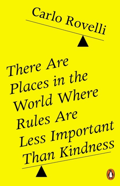 There Are Places in the World Where Rules Are Less Important Than Kindness - Important Than Kindness