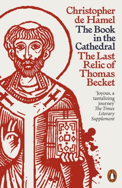 The Book in the Cathedral - The Last Relic of Thomas Becket