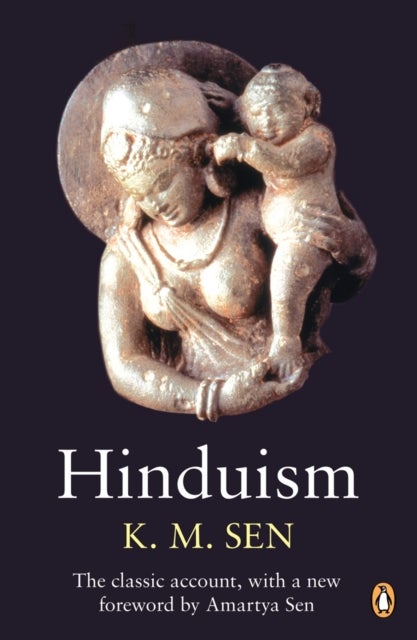 Hinduism - with a New Foreword by Amartya Sen