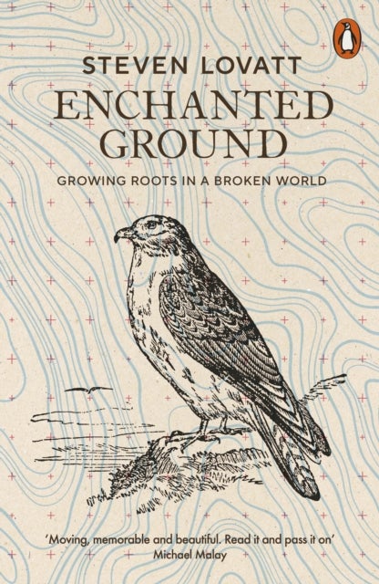 Enchanted Ground - Growing Roots in a Broken World