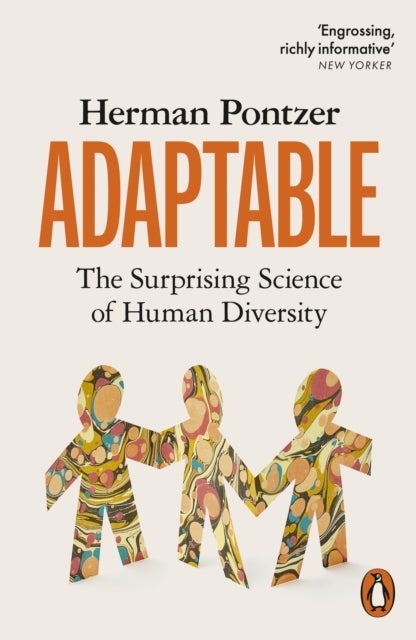 Adaptable - The Surprising Science of Human Diversity