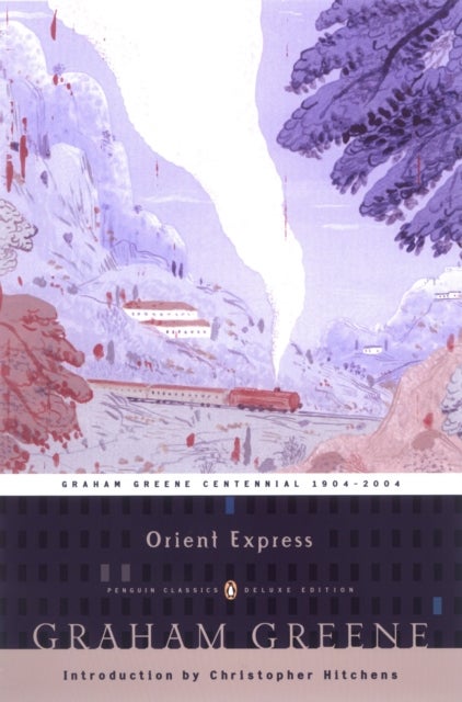 Orient Express - (Penguin Classics Deluxe Edition)