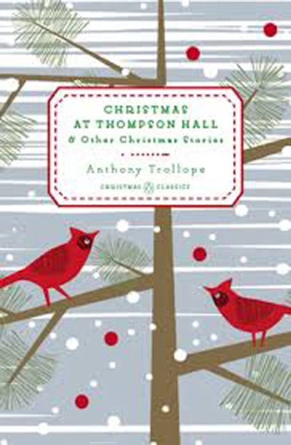 Christmas at Thompson Hall - And Other Christmas Stories