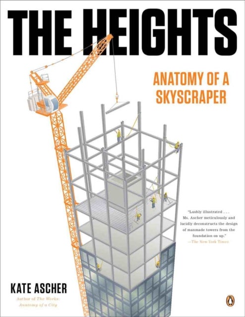 The Heights - Anatomy of a Skyscraper