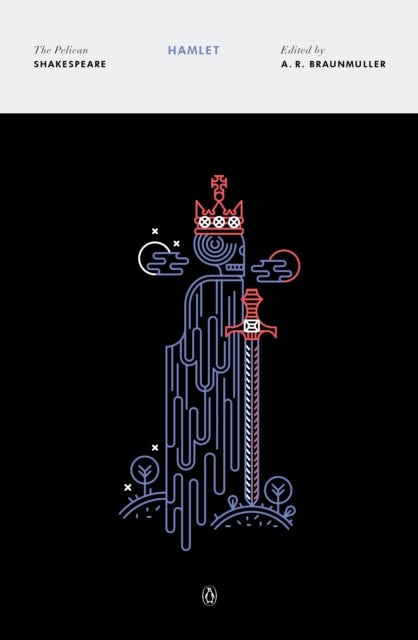 Hamlet - The Pelican Shakespeare