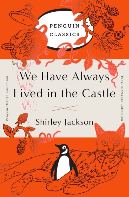 We Have Always Lived in the Castle - (Penguin Orange Collection)