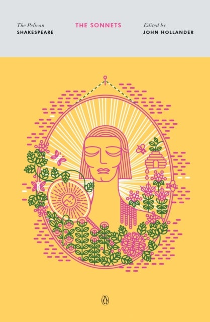 The Sonnets - The Pelican Shakespeare