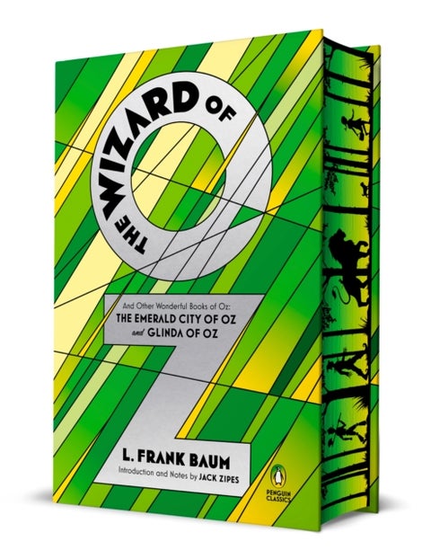 The Wizard of Oz - And Other Wonderful Books of Oz: The Emerald City of Oz and Glinda of Oz