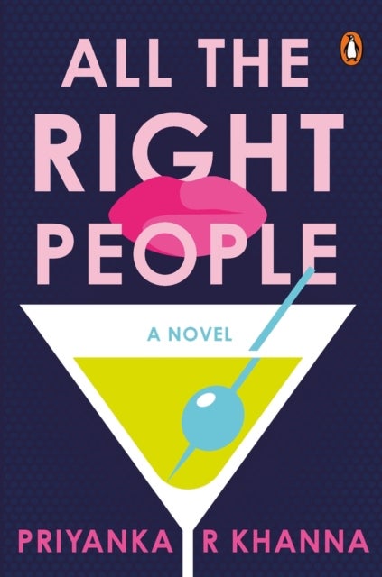 All the Right People - A Novel