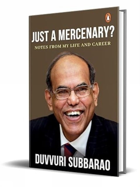 Just a Mercenary? - Notes from My Life and Career