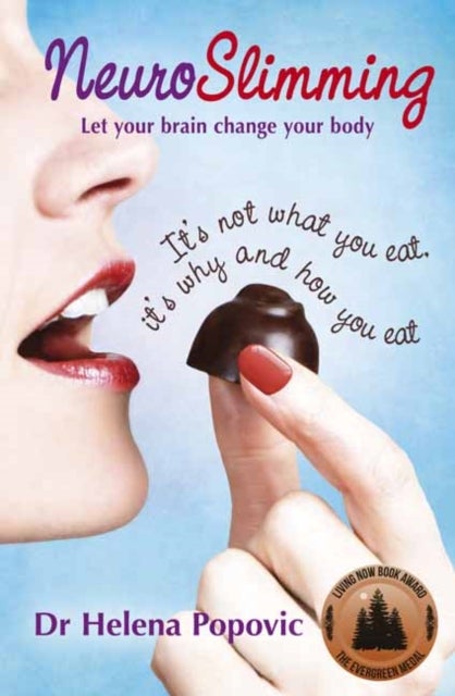 Neuroslimming - Let Your Brain Change Your Body