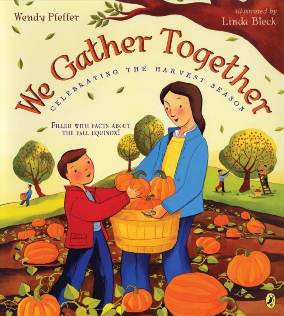 We Gather Together - Celebrating the Harvest Season