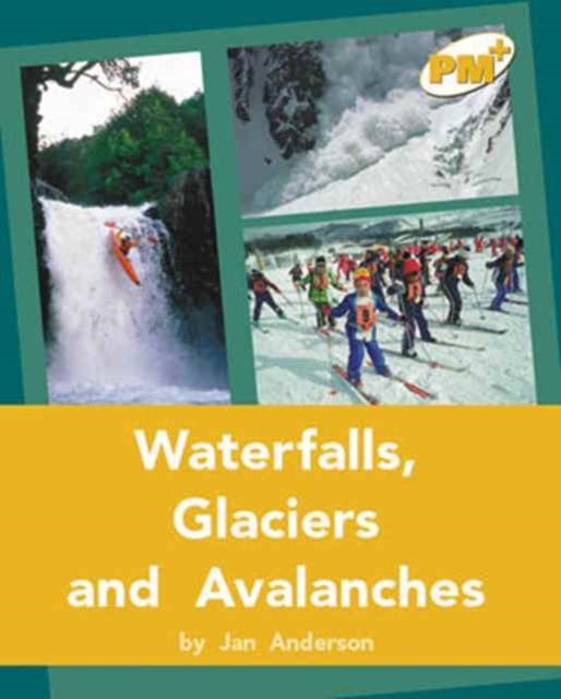 Waterfalls, Glaciers and Avalanches
