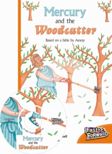 Mercury and the Woodcutter