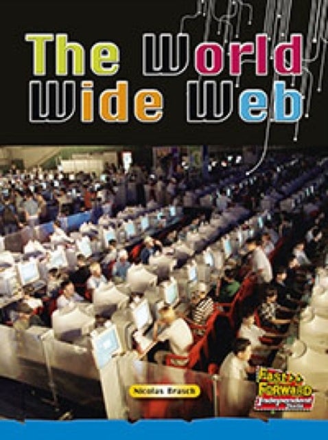 The World Wide Web