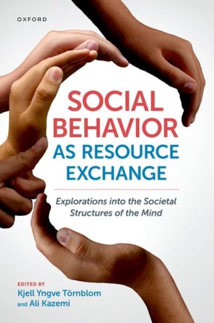 Social Behavior as Resource Exchange - Explorations into the Societal Structures of the Mind