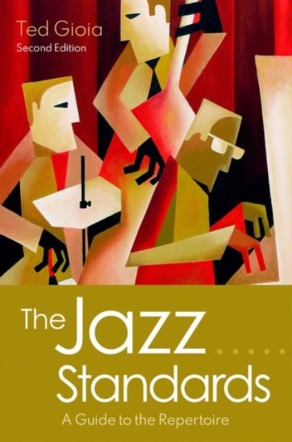 The Jazz Standards - A Guide to the Repertoire