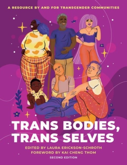 Trans Bodies, Trans Selves - A Resource by and for Transgender Communities