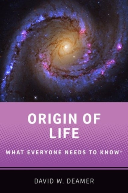 Origin of Life - What Everyone Needs to Know®