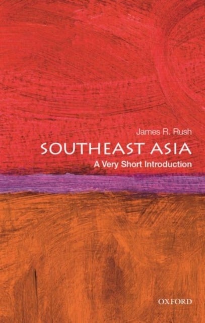 Southeast Asia - A Very Short Introduction