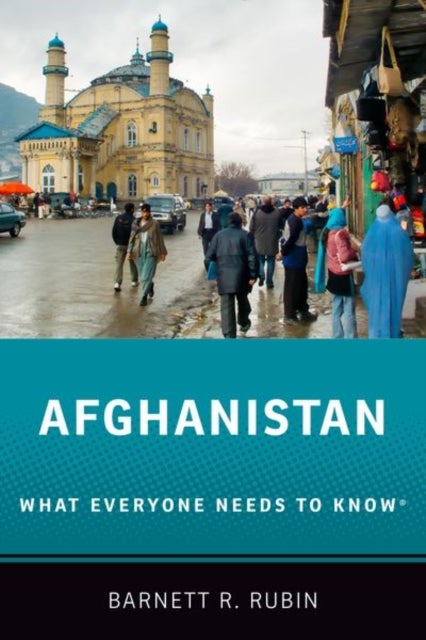 Afghanistan - What Everyone Needs to Know®