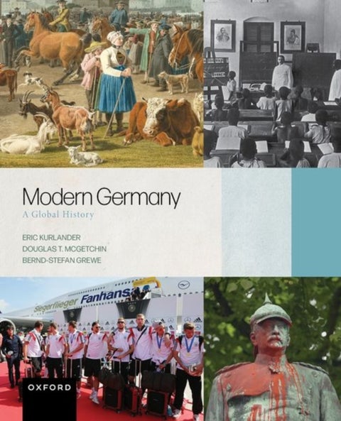 Modern Germany - A Global History