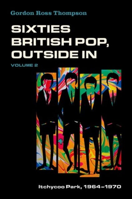 Sixties British Pop, Outside In - Volume 2: Itchycoo Park, 1964-1970