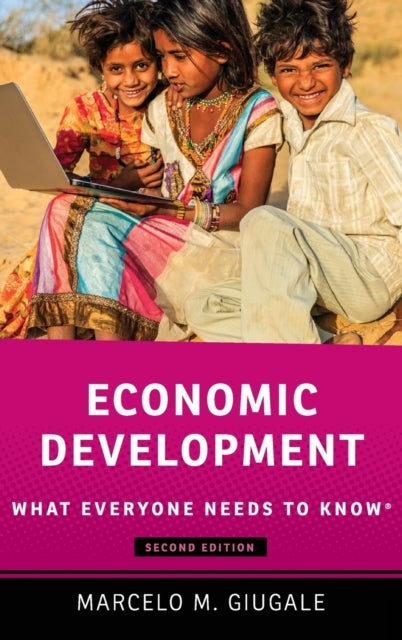 Economic Development - What Everyone Needs to Know®