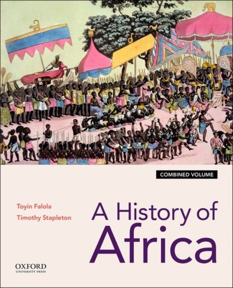 A History of Africa - Combined Edition