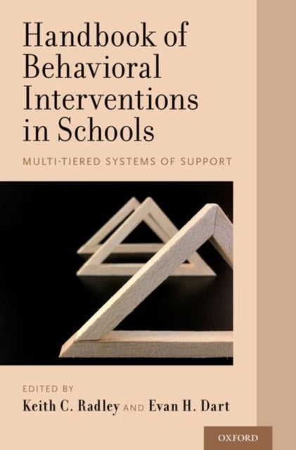 Handbook of Behavioral Interventions in Schools - Multi-Tiered Systems of Support