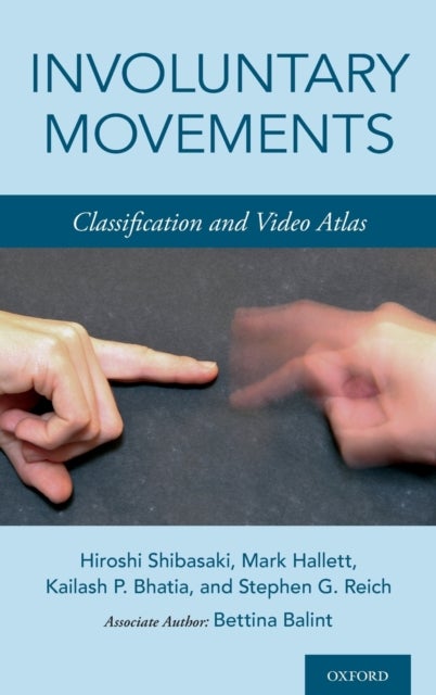 Involuntary Movements - Classification and Video Atlas