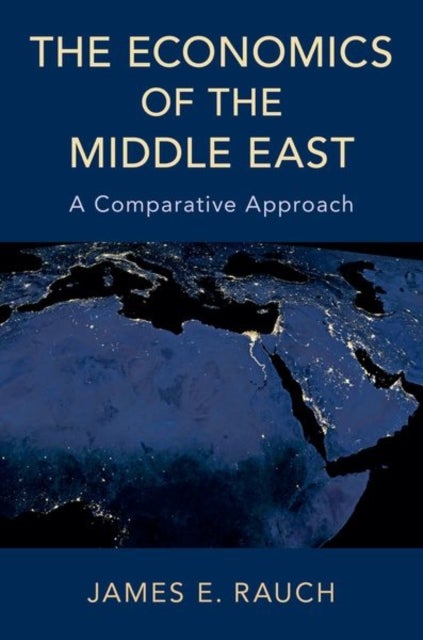 The Economics of the Middle East - A Comparative Approach