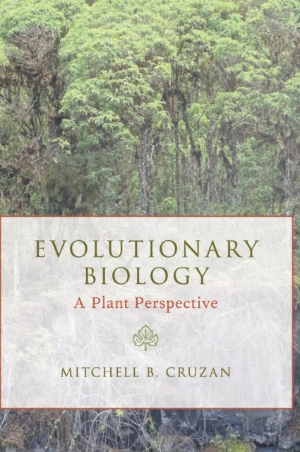 Evolutionary Biology - A Plant Perspective
