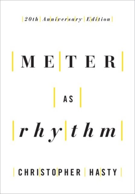 Meter as Rhythm - 20th Anniversary Edition