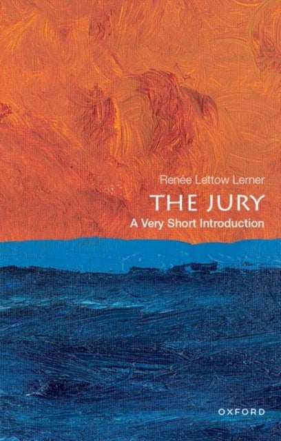 The Jury: A Very Short Introduction - A Very Short Introduction