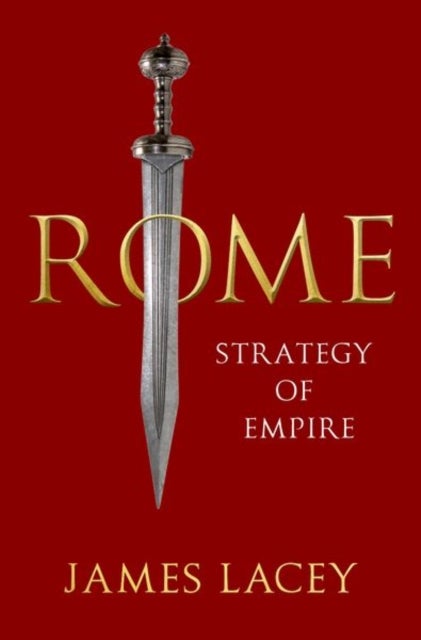 Rome - Strategy of Empire