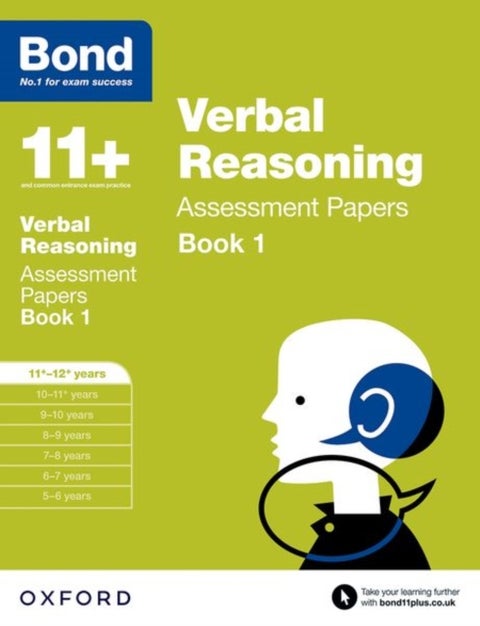 Bond 11+: Verbal Reasoning: Assessment Papers - 11+-12+ years Book 1