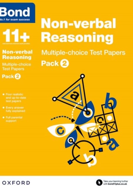 Bond 11+: Non-verbal Reasoning: Multiple-choice Test Papers (for GL Assessment & other 11 plus exams) - Pack 2