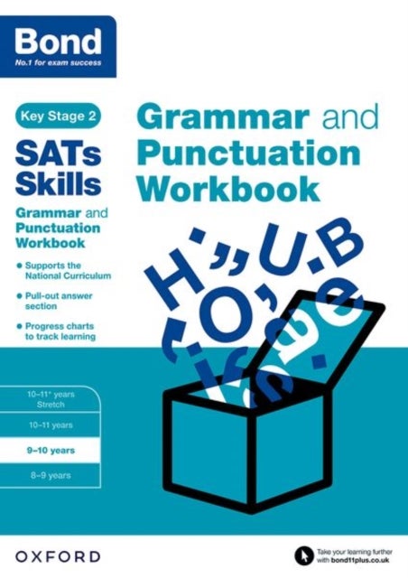 Bond SATs Skills: Grammar and Punctuation Workbook - 9-10 years