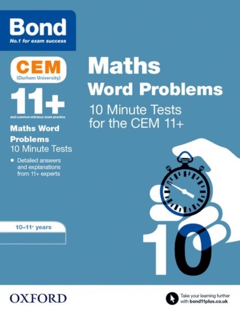 Bond 11+: CEM Maths Word Problems 10 Minute Tests: Ready for the 2024 exam - 10-11 Years