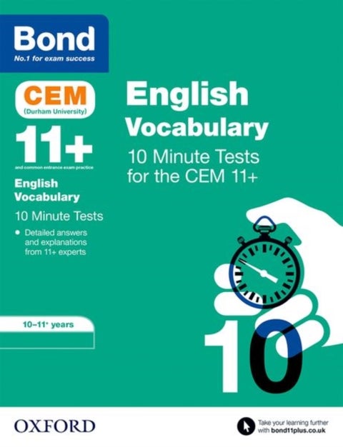 Bond 11+: CEM Vocabulary 10 Minute Tests: Ready for the 2024 exam - 10-11 Years