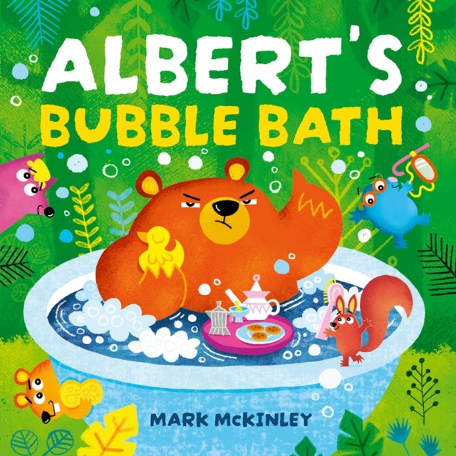 Albert's Bubble Bath - A laugh-out-loud picture book about struggling to share!